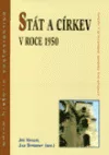 Stát a církev v roce 1950