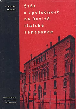 Stát a společnost na úsvitě italské renesance