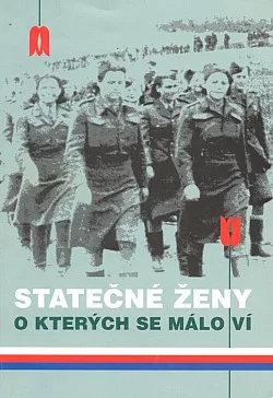 Statečné ženy, o kterých se málo ví