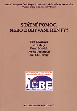 Státní pomoc, nebo dobývání renty?