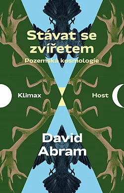 Stávat se zvířetem: Pozemská kosmologie