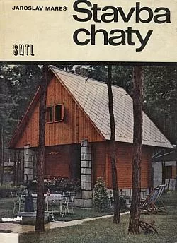 Stavba chaty