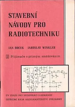 Stavební návody pro radiotechniku 2. Přijímače s přímým směšováním