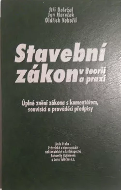 Stavební zákon v teorii a praxi