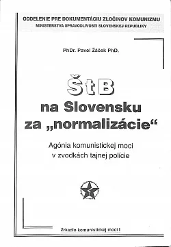 ŠtB na Slovensku za normalizácie