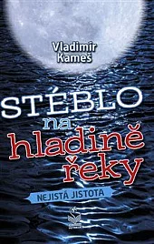 Stéblo na hladině  řeky