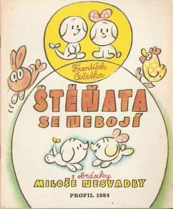 Štěňata se nebojí