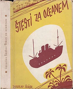 Štěstí za oceánem