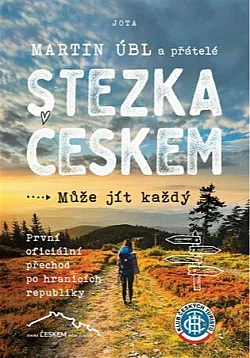 Stezka Českem: Může jít každý