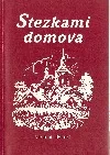 Stezkami domova