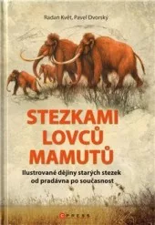 Stezkami lovců mamutů
