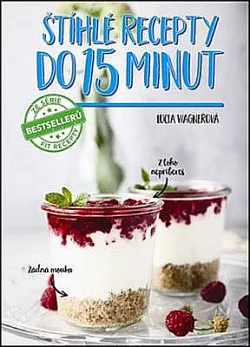 Štíhlé recepty do 15 minut