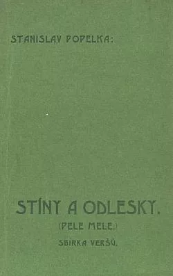 Stíny a odlesky: (Pele mele): Sbírka veršů