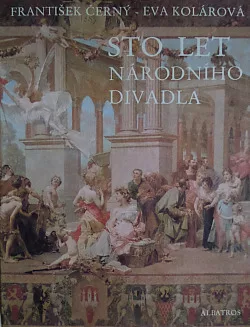 Sto let Národního divadla