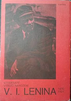 Stodesáté výročí narození V. I. Lenina, 1870-1924