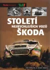 Století nejrychlejších vozů Škoda