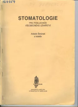 Stomatologie pro posluchače všeobecného lékařství