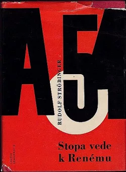 Stopa vede k Renému