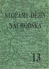 Stopami dějin Náchodska 13