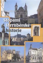 Stopami šternberské historie