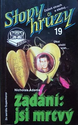 Zadání : jsi mrtvý