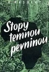 Stopy temnou pevninou