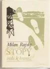Stopy vedú k hranici