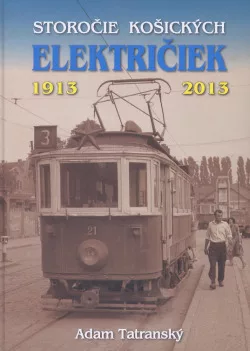 Storočie Košických električiek