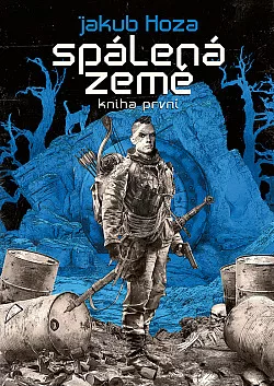 Spálená země: Kniha první