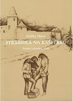 Strašidla na Kašperku - Pověsti z hradu a okolí