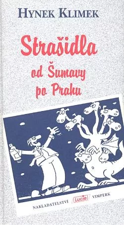 Strašidla od Šumavy po Prahu