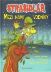 Strašidlář - Mezi námi vodníky