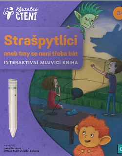 Strašpytlíci aneb Tmy se není třeba bát