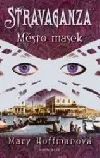 Město masek