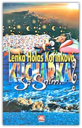 Kuchařka? Já sním...