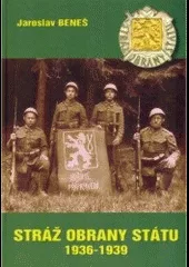 Stráž obrany státu 1936-1939