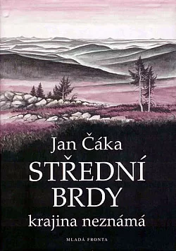 Střední Brdy: Krajina neznámá