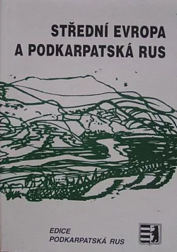 Střední Evropa a Podkarpatská Rus