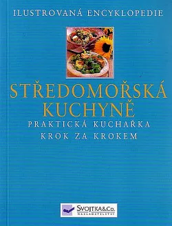 Středomořská kuchyně - Praktická příručka krok za krokem