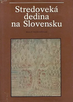 Stredoveká dedina na Slovensku