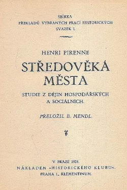 Středověká města: studie z dějin hospodářských a sociálních