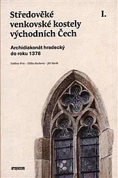 Středověké venkovské kostely východních Čech I.