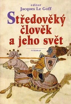 Středověký člověk a jeho svět