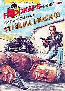 Střílej, hochu!