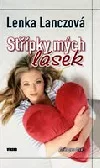 Střípky mých lásek