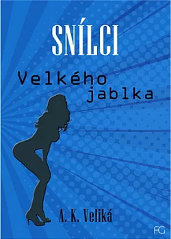 Snílci Velkého jablka