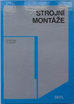 Strojní montáže