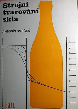 Strojní tvarování skla