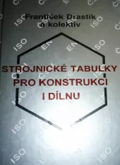 Strojnické tabulky pro konstrukci i dílnu