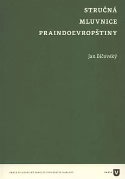 Stručná mluvnice praindoevropštiny